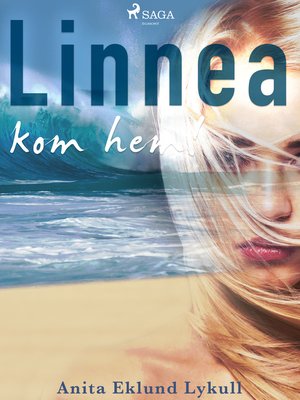 cover image of Linnea, kom hem!